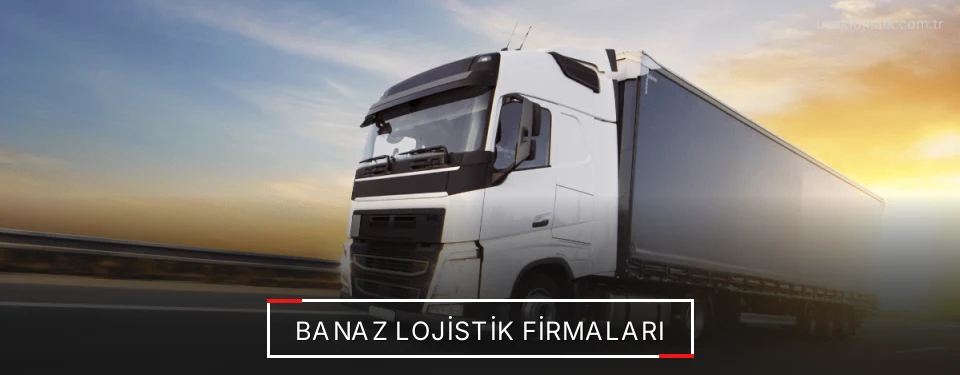 Banaz Lojistik Taşımacılık